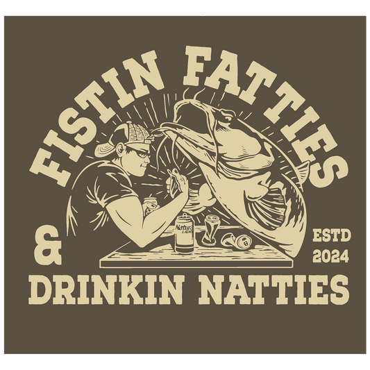 Fistin Fatties & Drinkin Natties T-Shirt