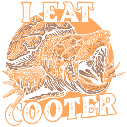 I Eat Cooter T-Shirt